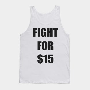 FIGHT FOR 15 FAIR PAY EQUALITY STICKER Tank Top